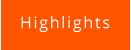 Highlights