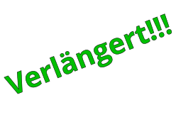 Verlängert!!!