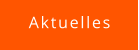 Aktuelles