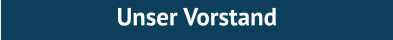 Unser Vorstand