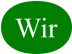 Wir