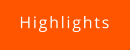 Highlights